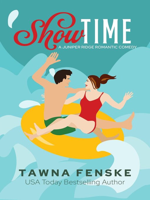 Title details for Show Time by Tawna Fenske - Available